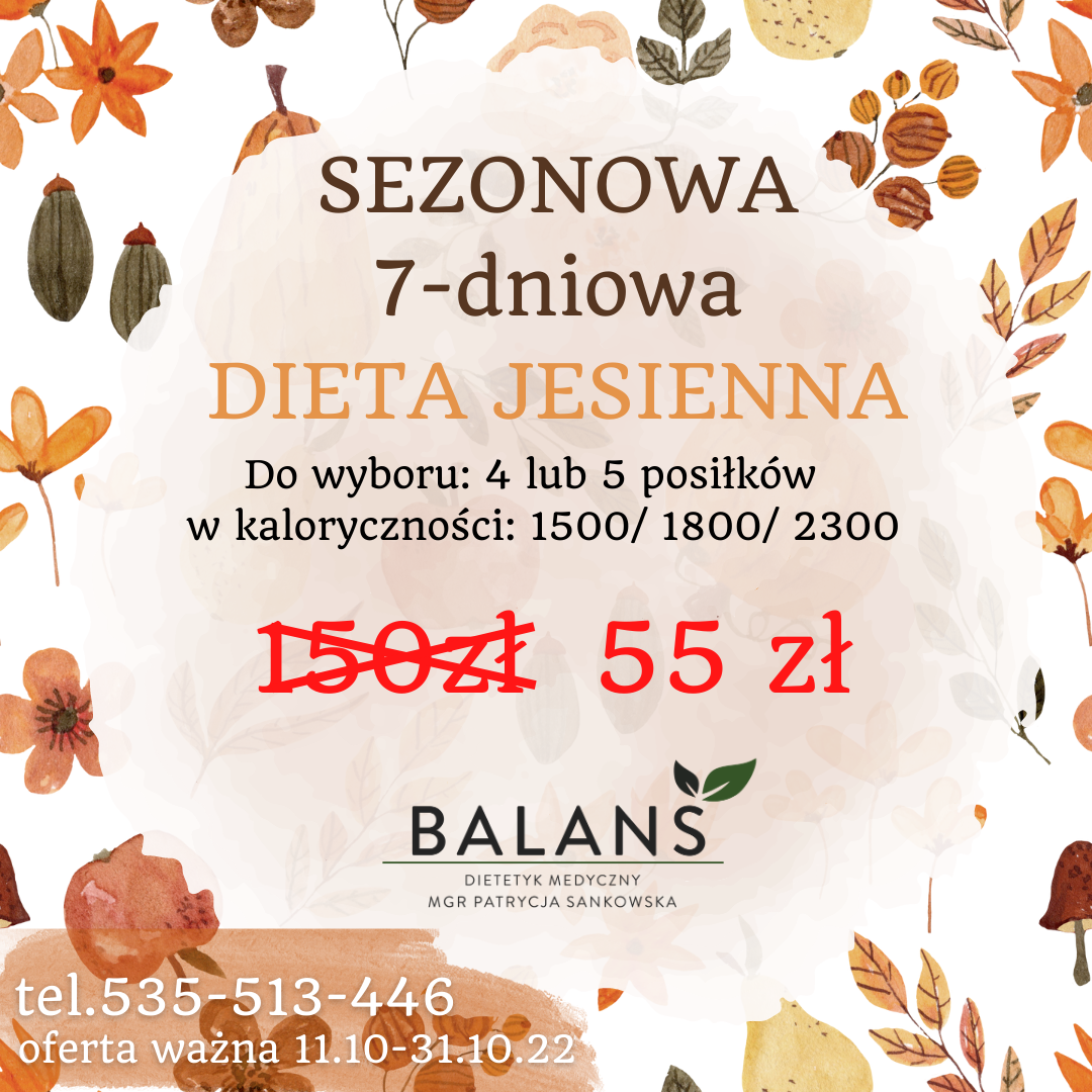 DIETA SEZONOWA JESNIENNA 7dni — Dietetyk medyczny mgr Patrycja